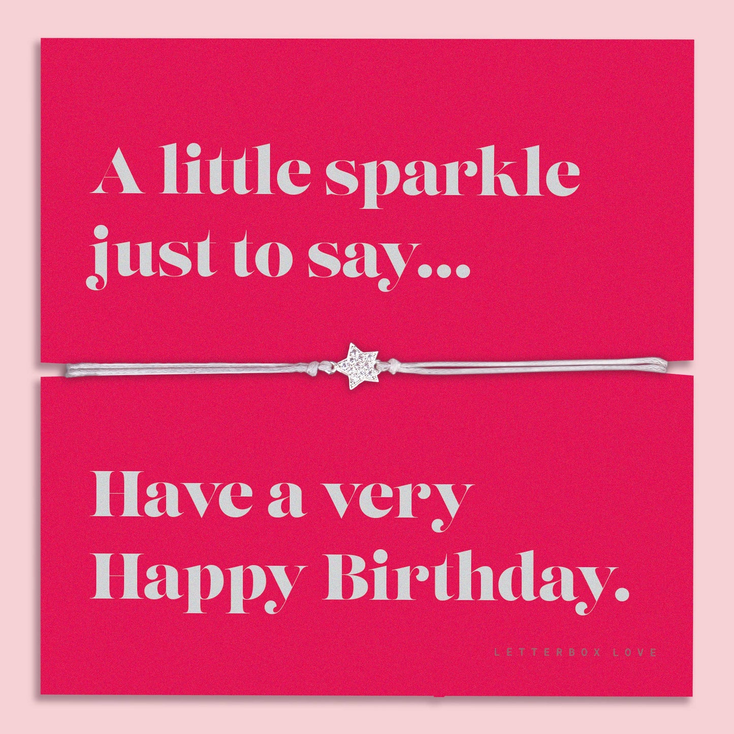 Letterbox Love Bracelets- Birthday Sparkle - Sending Sentiments Bracelet